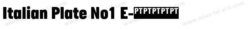 Italian Plate No1 E字体转换